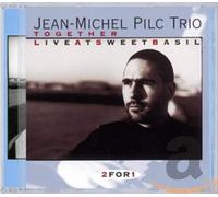 Jean-Michel Pilc Trio - Together-Liv At Sweet Basil Vol.1 et 2