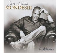 Jean Mondesir Claude - Confidences