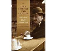 Jean Monnet & Canada Trygve Ugland, (Auteur)