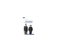 Jean Monnet et ses Mémoires Les coulisses d'une longue entreprise - Delphine Pandazis - Antipodes - broché - Essai