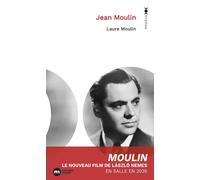 Jean Moulin - Laure Moulin - Nouveau Monde Eds - Poche - Biographie