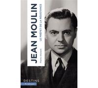 Jean Moulin Le préfet de la résistance - Pierre Allorant - Calype - broché - Biographie