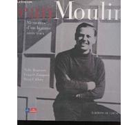 JEAN MOULIN.: Mémoires d'un homme sans voix