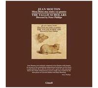 Jean Mouton : Missa Dictes moy toutes voz pensées