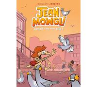 Jean-Mowgli - tome 02