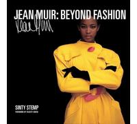 Jean Muir: Beyond Fashion (New edition) /anglais