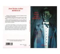 Jean Nicolas Arthur Rimbaud Mireille Disdero (Auteur), Gaël Toutain (Auteur), La Lectrice (Auteur), Le Spectre (Auteur), Roxana Paez (Auteur), Stéphane Cottin (Auteur), Joël Conte (Auteur)