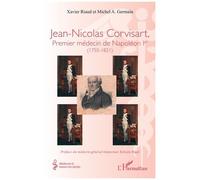 Jean-Nicolas Corvisart – Premier médecin de Napoléon Ier (1755-1821) – L'Harmattan