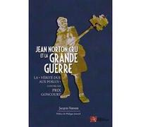 Jean norton cru et la grande guerre Jacques Vernier (Auteur)