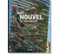 Jean Nouvel by Jean Nouvel. 1981-2022