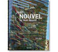 Jean Nouvel by Jean Nouvel Jean Nouvel (Auteur), Philip Jodidio (Auteur)