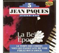 Jean Paques - Jean Paques - piano bar 5 - la Belle Epoque