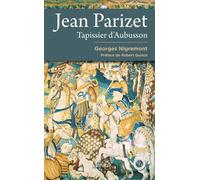 Jean Parizet, Tapissier D'aubusson