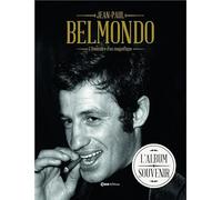 Jean-Paul Belmondo: Itinéraire d'un magnifique