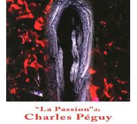 Jean-Paul Billecocq - La passion de charles peguy