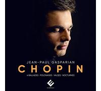 Jean-Paul Gasparian - Chopin : Pièces pour Piano : 4 Ballades, Héroïque, Polonaise Fantaisie, Nocturnes, Valses