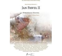Jean-Paul II. Communication et culture