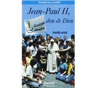 Jean Paul II, don de Dieu