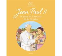 Jean-Paul II, le pape de l'amour et de la paix - Claire Astolfi - Mame - broché - Document jeunesse