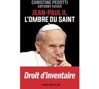 Jean Paul II, l'ombre du saint