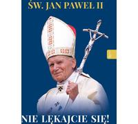 Jean Paul II N'ayez pas peur