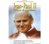 Jean-Paul II : Témoin de l'Espérance G