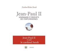 Jean-Paul II – Visionnaire et prophète des temps modernes – MAM-E