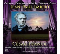 Jean-Paul Imbert - César Franck SACD 5.1/CD