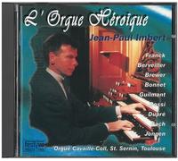 Jean-Paul Imbert, Organ - L'orgue Heroique [Import]