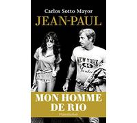Jean-Paul – Mon homme de Rio – Flammarion