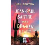 Jean-Paul Sartre and a Broken Heart