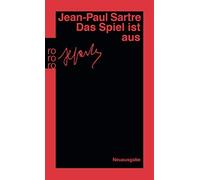 Jean-Paul Sartre Das Spiel Ist Aus (Poche)