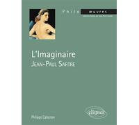 Jean-Paul Sartre, L'imaginaire - Philippe Cabestan - Ellipses - broché - Essai