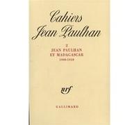 Collectif – Jean Paulhan et Madagascar (1908-1910) – Gallimard