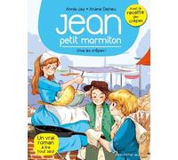 Jean Petit Marmiton - Tome 4 - Vive Les Crêpes !