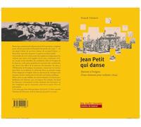 Jean Petit qui danse...: Histoire à l'origine d'une chanson pour enfants (1643)