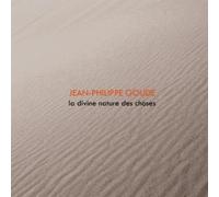 Jean-Philippe Goude - La Divine Nature des Choses