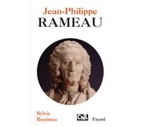 Jean-Philippe Rameau - Musicien Des Lumières