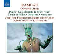 Jean-Philippe Rameau - Jean-Paul Fouchécourt - L'art de Jélyotte, haute contre (Rameau extraits d'Opéras)