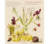 Jean-Philippe Rameau : Suites pour orchestre, vol. 2
