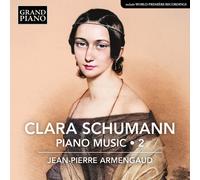 Jean-Pierre Armengaud - C. Schumann: Piano Music, Vol. 2 [Compact Discs]