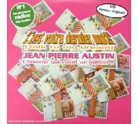Jean-Pierre Austin - C'est Votre Dernier Mot (Talk to My Dream) l'homme Qui Valait Un Million