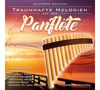 Jean-Pierre Bontemps - Traumhafte Melodien Auf der Panflöte-Instr. [Import]
