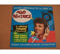 Jean-Pierre Bourtayre / Jacques Revaux - Allo Béatrice (Générique Début) / Thème Béatrice - 45 tours - 7"