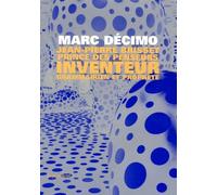 Jean-Pierre Brisset, Prince Des Penseur, Inventeur, Grammairien Et Prophète