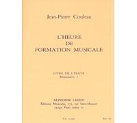Jean-pierre couleau : l'heure de formation musicale - elem. 1 - eleve