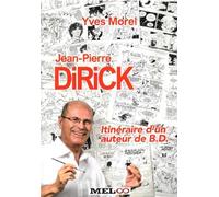 Jean-Pierre Dirick, Itinéraire D'un Auteur De BD