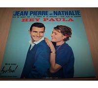 Jean Pierre Et Nathalie - Hey Paula / Elle Ne Savait Pas / Le Temps De La Rigolade / N'aie Plus De Chagrin - EP 45 tours - 7"