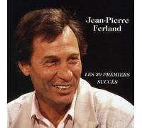 Jean-Pierre Ferland - Les 20 Premiers Succes