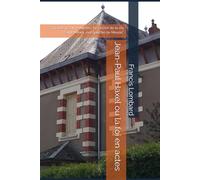 Jean-Pierre Haxel ou la foi en actes: Épisode 4.2 du feuilleton "Le secret de la vie à Saint-Mihiel, rive gauche de Meuse"